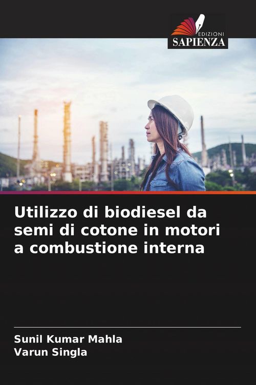 Produktbild: Utilizzo di biodiesel da semi di cotone in motori a combustione interna