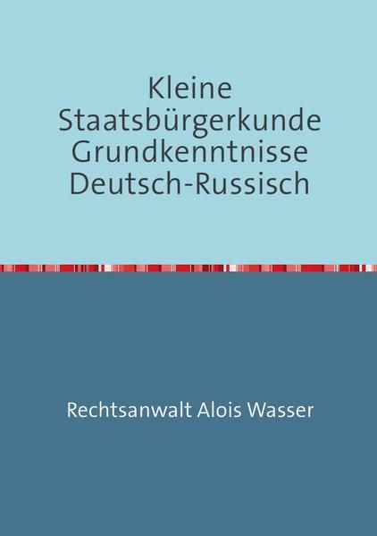Produktbild: Kleine Staatsb&uuml;rgerkunde Grundkenntnisse Deutsch-Russisch