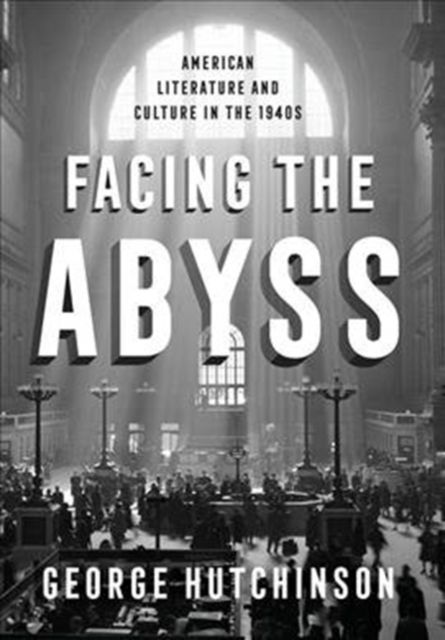 Produktbild: Hutchinson, G: Facing the Abyss