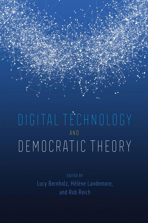 Produktbild: Digital Technology and Democratic Theory