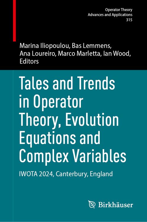 Produktbild: Tales and Trends in Operator Theory, Evolution Equations and Complex Variables