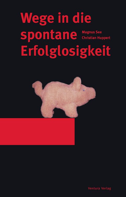 Produktbild: Wege in die spontane Erfolglosigkeit