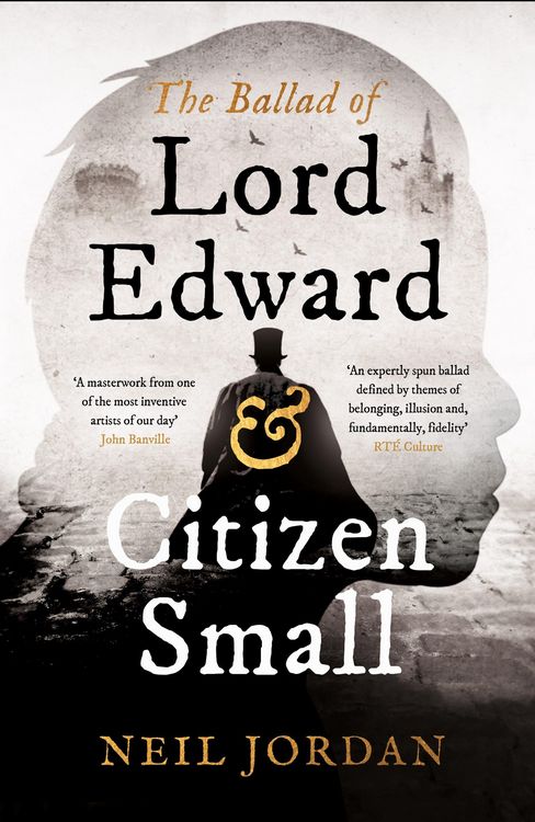 Produktbild: The Ballad of Lord Edward and Citizen Small