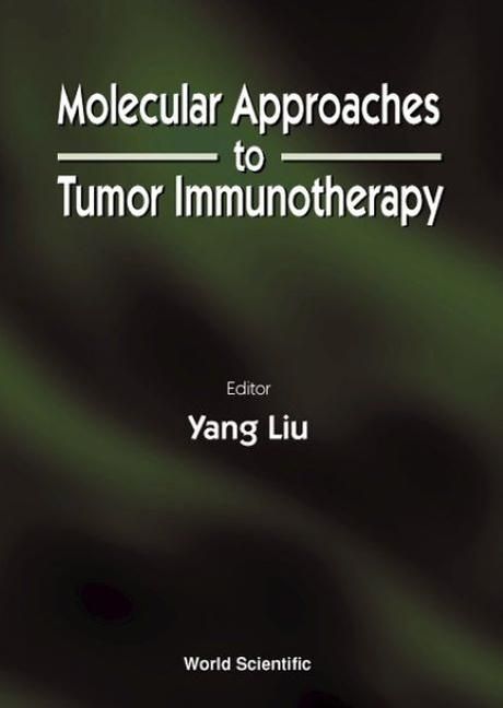 Produktbild: Molecular Approaches to Tumor Immunotherapy