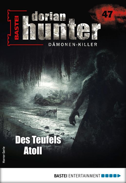 Bild vom Artikel Dorian Hunter 47 - Horror-Serie vom Autor Neal Davenport
