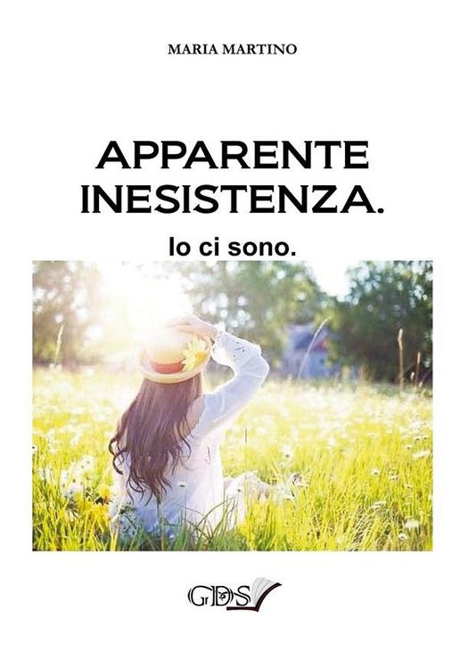 Produktbild: Apparente inesistenza. Io ci sono