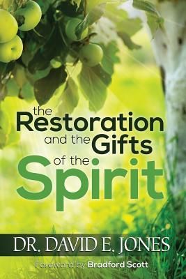 Produktbild: The Restoration and the Gifts of the Spirit
