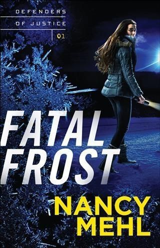 Produktbild: Fatal Frost (Defenders of Justice Book #1)