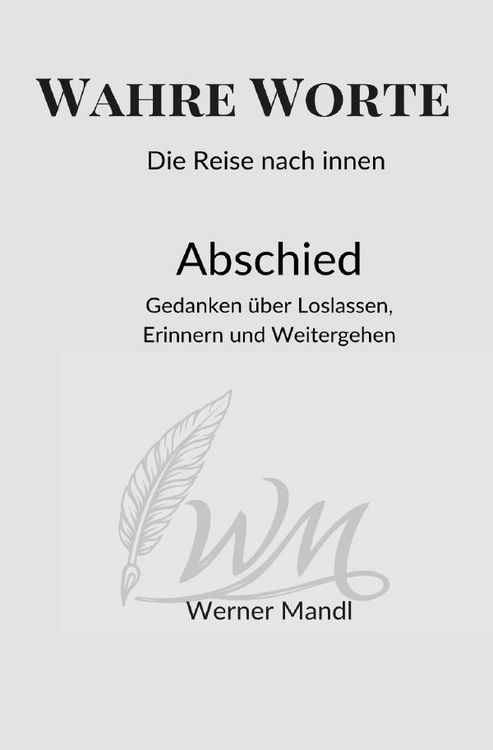 Produktbild: Wahre Worte &ndash; Die Reise nach innen