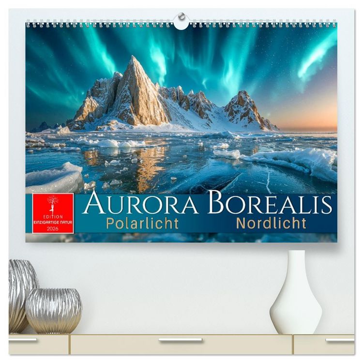 Produktbild: Aurora Borealis - Polarlicht Nordlicht (hochwertiger Premium Wandkalender 2026 DIN A2 quer), Kunstdruck in Hochglanz