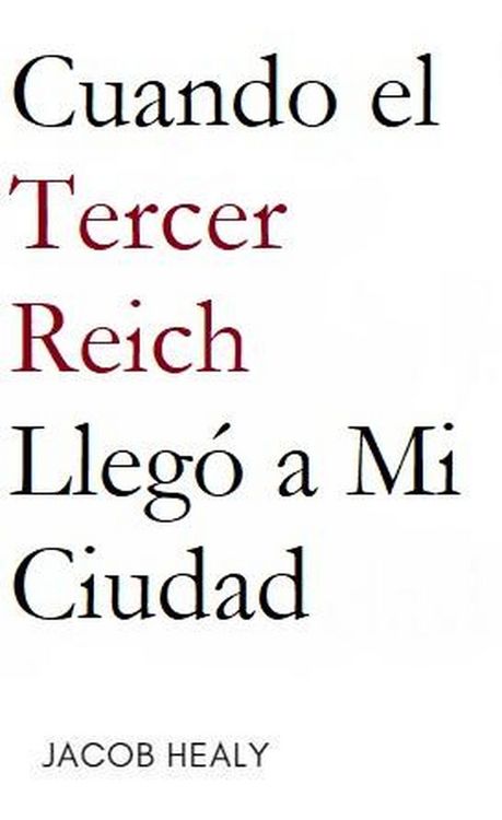 Produktbild: Cuando el Tercer Reich Lleg&oacute; a Mi Ciudad