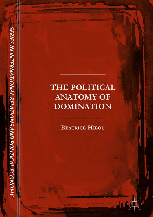 Produktbild: The Political Anatomy of Domination