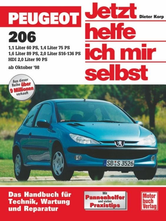Bild vom Artikel Peugeot 206 ab Oktober 1998. Jetzt helfe ich mir selbst vom Autor Dieter Korp