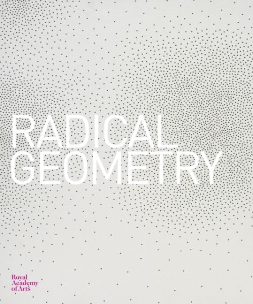 Produktbild: Perez-Barreiro, G: Radical Geometry
