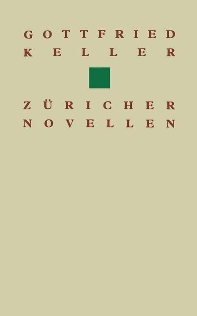 Produktbild: Gottfried Keller Z&uuml;richer Novellen
