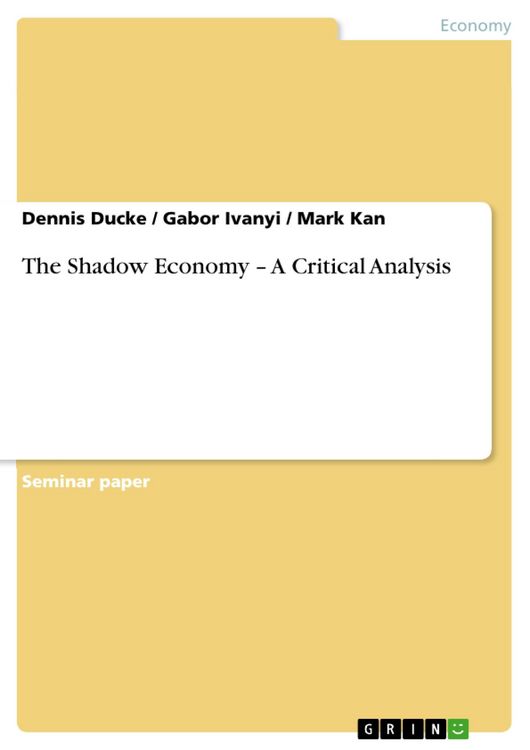 Produktbild: The Shadow Economy - A Critical Analysis