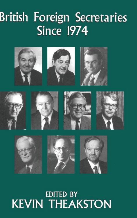 Produktbild: British Foreign Secretaries Since 1974