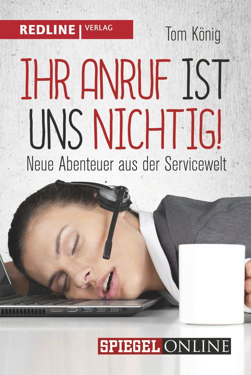 Produktbild: Ihr Anruf ist uns nichtig!