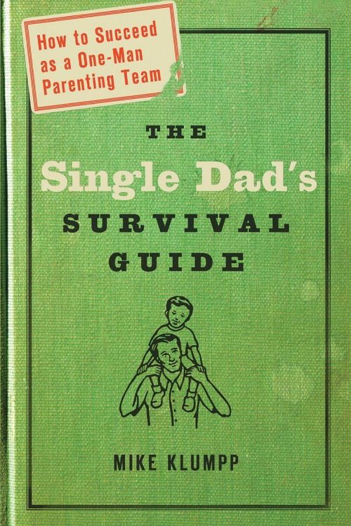 Produktbild: The Single Dad's Survival Guide