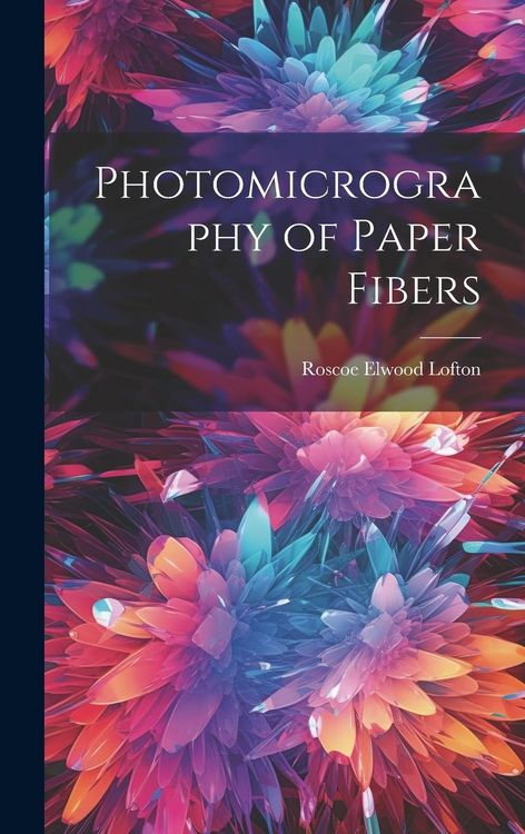 Produktbild: Photomicrography of Paper Fibers