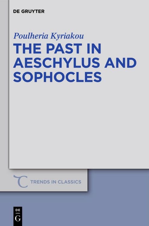 Produktbild: The Past in Aeschylus and Sophocles