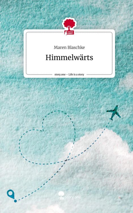 Produktbild: Himmelw&auml;rts. Life is a Story - story.one