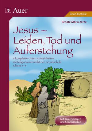 Produktbild: Jesus - Leiden, Tod und Auferstehung