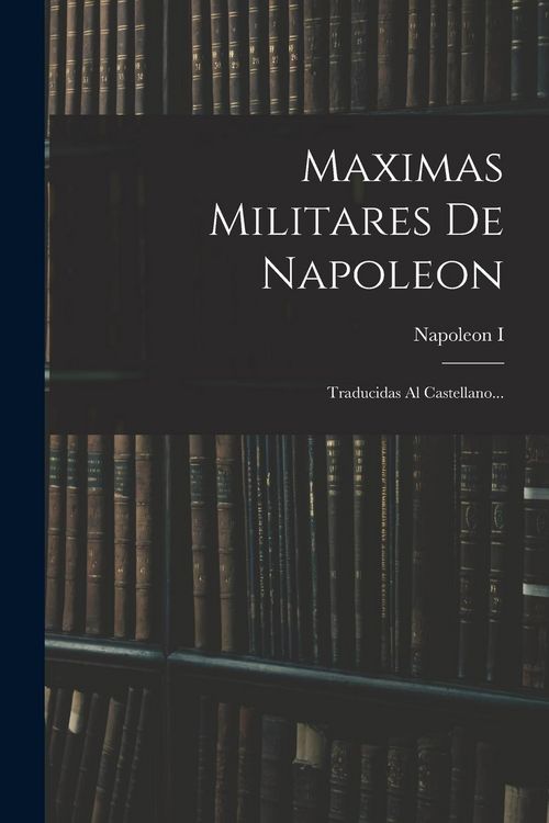 Produktbild: Maximas Militares De Napoleon