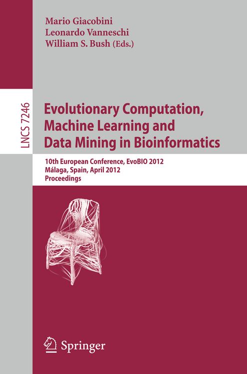 Produktbild: Evolutionary Computation, Machine Learning and Data Mining in Bioinformatics