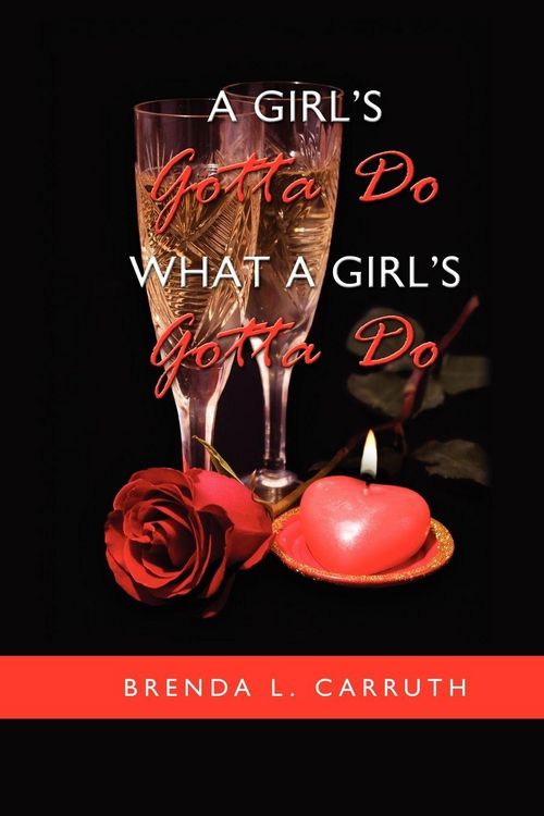 Produktbild: A Girl's Gotta Do What a Girl's Gotta Do
