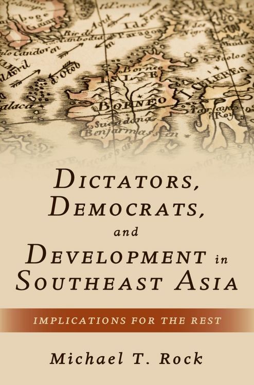 Produktbild: Dictators, Democrats, and Development in Southeast Asia