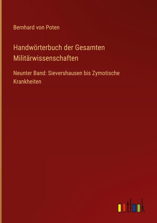 Produktbild: Handw&ouml;rterbuch der Gesamten Milit&auml;rwissenschaften
