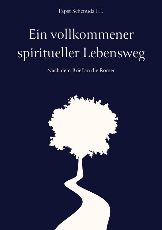 Produktbild: Ein vollkommener spiritueller Lebensweg