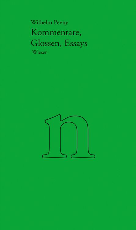 Produktbild: Werkausgabe Wilhelm Pevny / Kommentare, Glossen, Essays