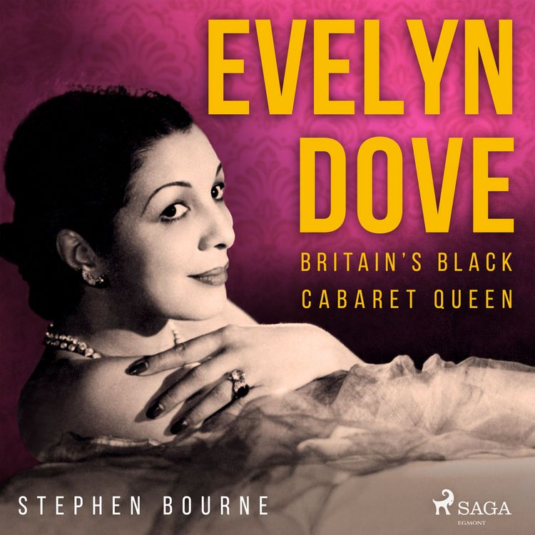 Produktbild: Evelyn Dove: Britain's Black Cabaret Queen
