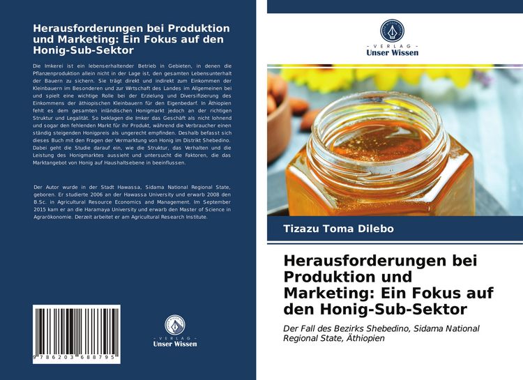 Produktbild: Herausforderungen bei Produktion und Marketing: Ein Fokus auf den Honig-Sub-Sektor
