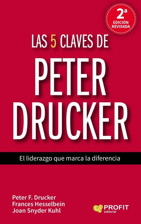 Produktbild: Las 5 claves de Peter Drucker : el liderazgo que marca la diferencia