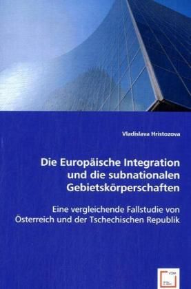 Produktbild: Hristozova, V: Die Europ&auml;ische Integration und die subnation