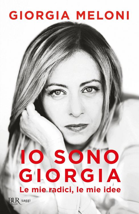 Produktbild: Io sono Giorgia. Le mie radici, le mie idee
