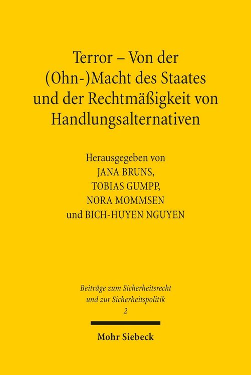 Produktbild: Terror - Von der (Ohn-)Macht des Staates und der Rechtm&auml;&szlig;igkeit von Handlungsalternativen