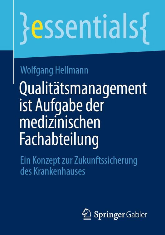Produktbild: Qualit&auml;tsmanagement ist Aufgabe der medizinischen Fachabteilung