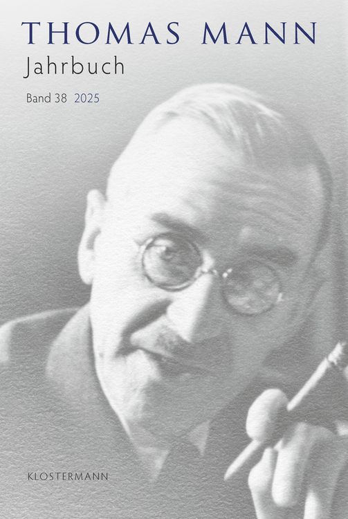 Produktbild: Thomas Mann Jahrbuch Band 38 (2025)