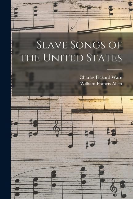 Produktbild: Slave Songs of the United States