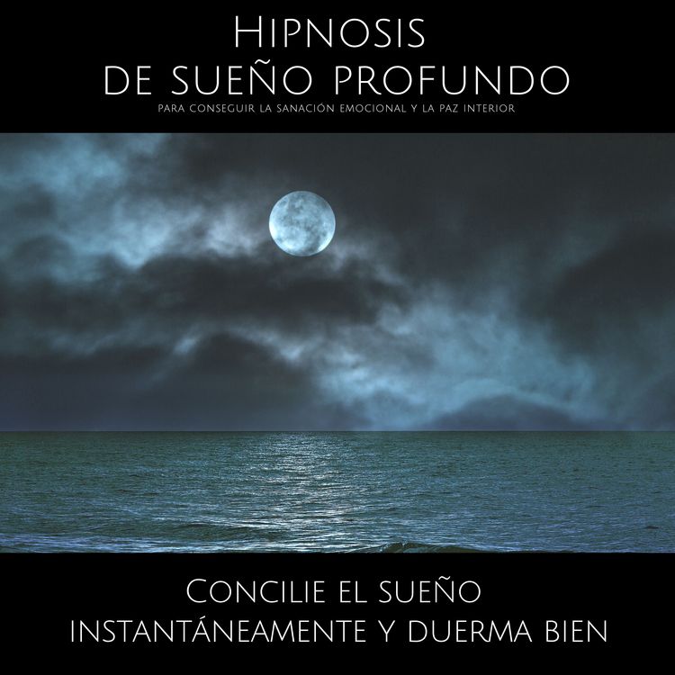 Produktbild: Hipnosis de sue&ntilde;o profundo para conseguir la sanaci&oacute;n emocional y la paz interior