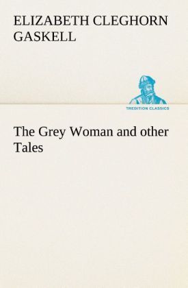 Produktbild: The Grey Woman and other Tales