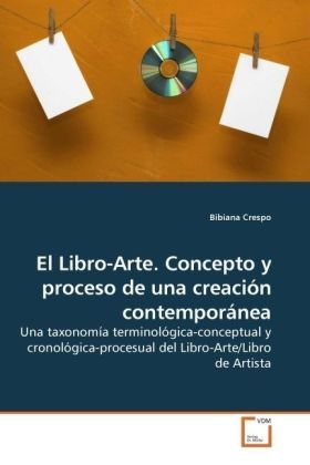 Produktbild: Crespo, B: El Libro-Arte. Concepto y proceso de una creaci&oacute;n