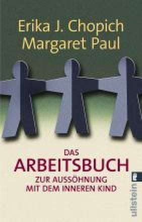 Produktbild: Das Arbeitsbuch zur Aussöhnung mit dem inneren Kind