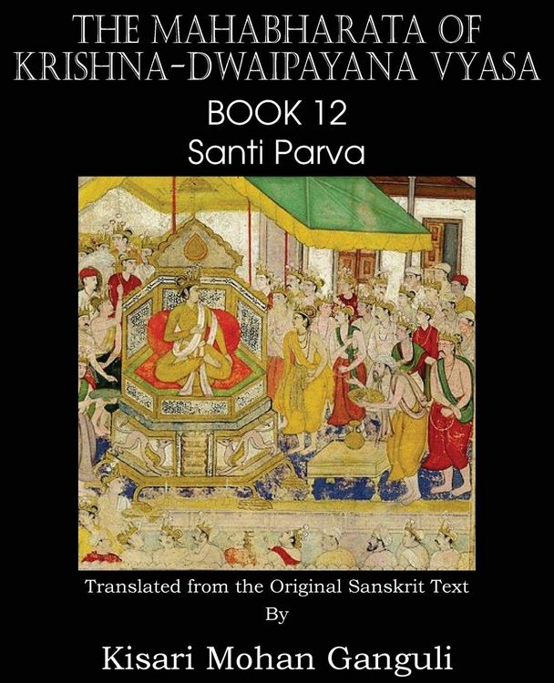 Produktbild: The Mahabharata of Krishna-Dwaipayana Vyasa Book 12 Santi Parva