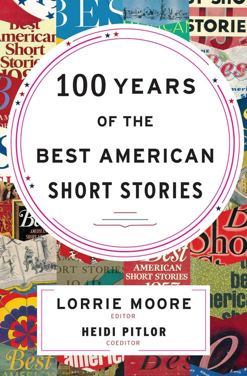 Produktbild: 100 Years of the Best American Short Stories
