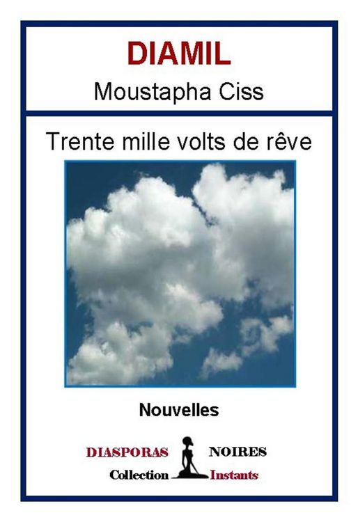 Produktbild: Trente mille volts de r&ecirc;ve